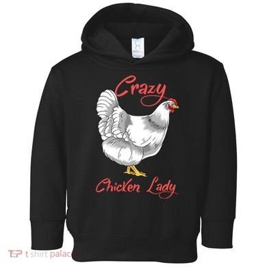Funny Crazy Chicken Lady Gift Toddler Hoodie