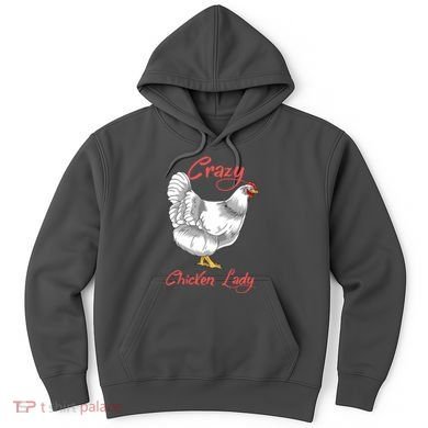 Funny Crazy Chicken Lady Gift Hoodie