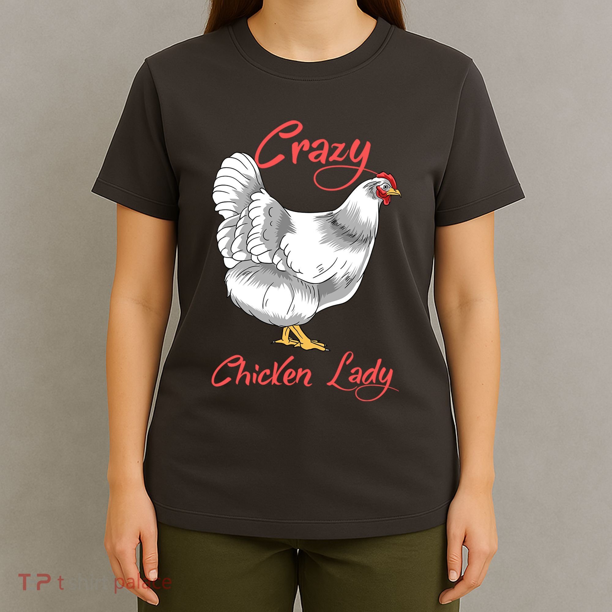 Funny Crazy Chicken Lady Gift T-Shirt