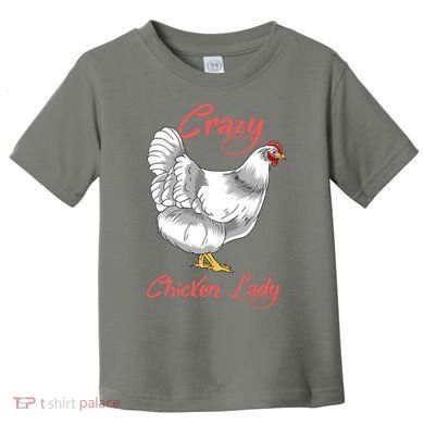 Funny Crazy Chicken Lady Gift Toddler T-Shirt