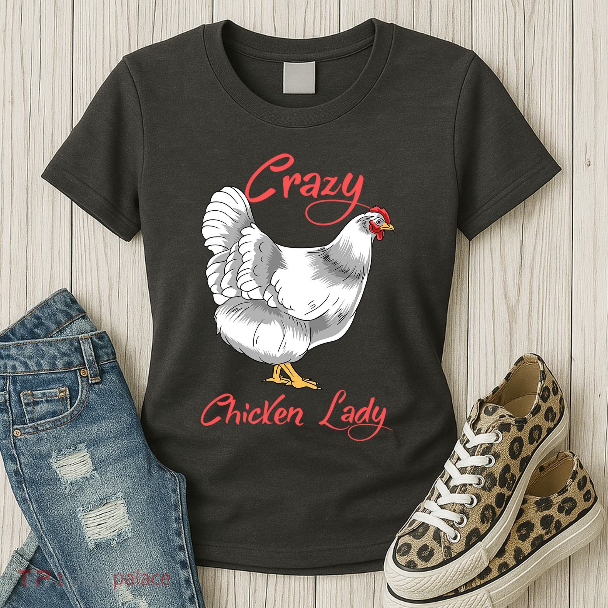 Funny Crazy Chicken Lady Gift Women's T-Shirt