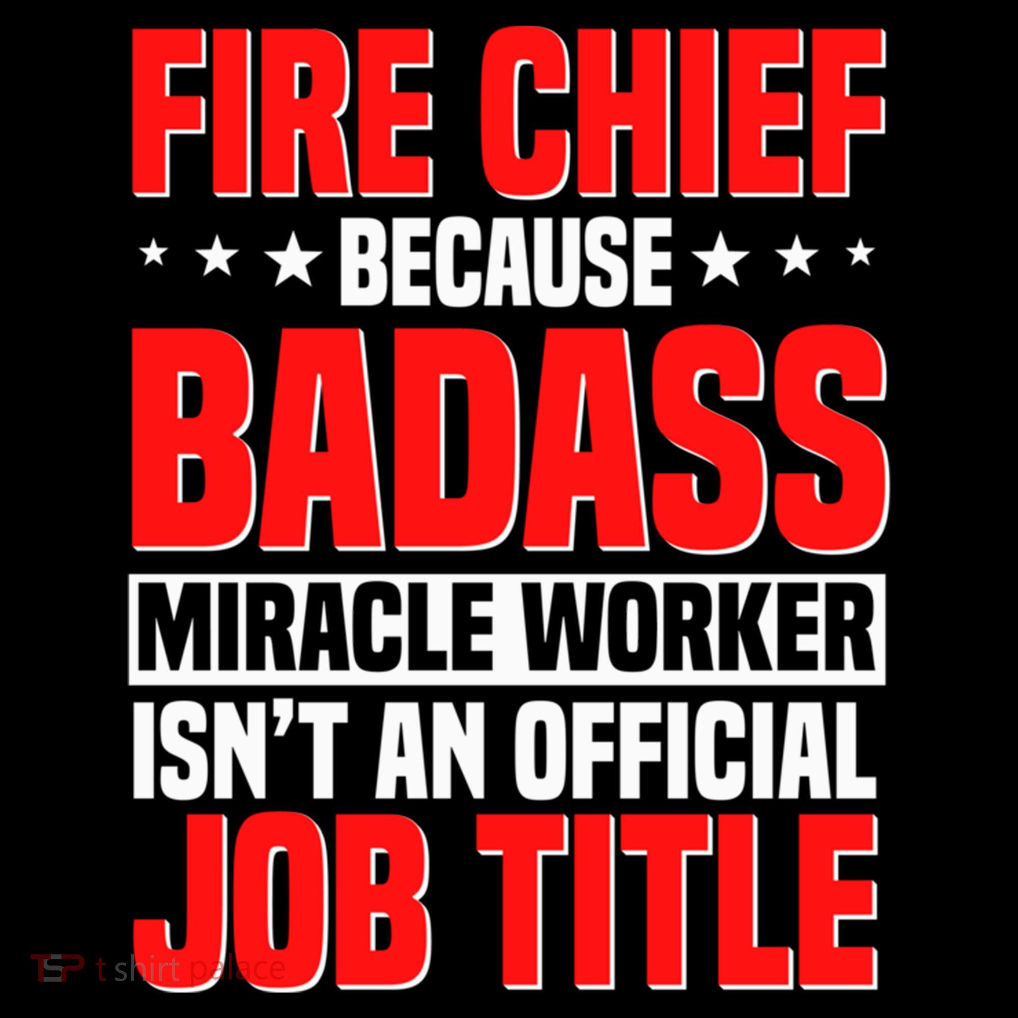Fire Chief Comding Officer Badass Fire Firefighter Gift Bucket Hat