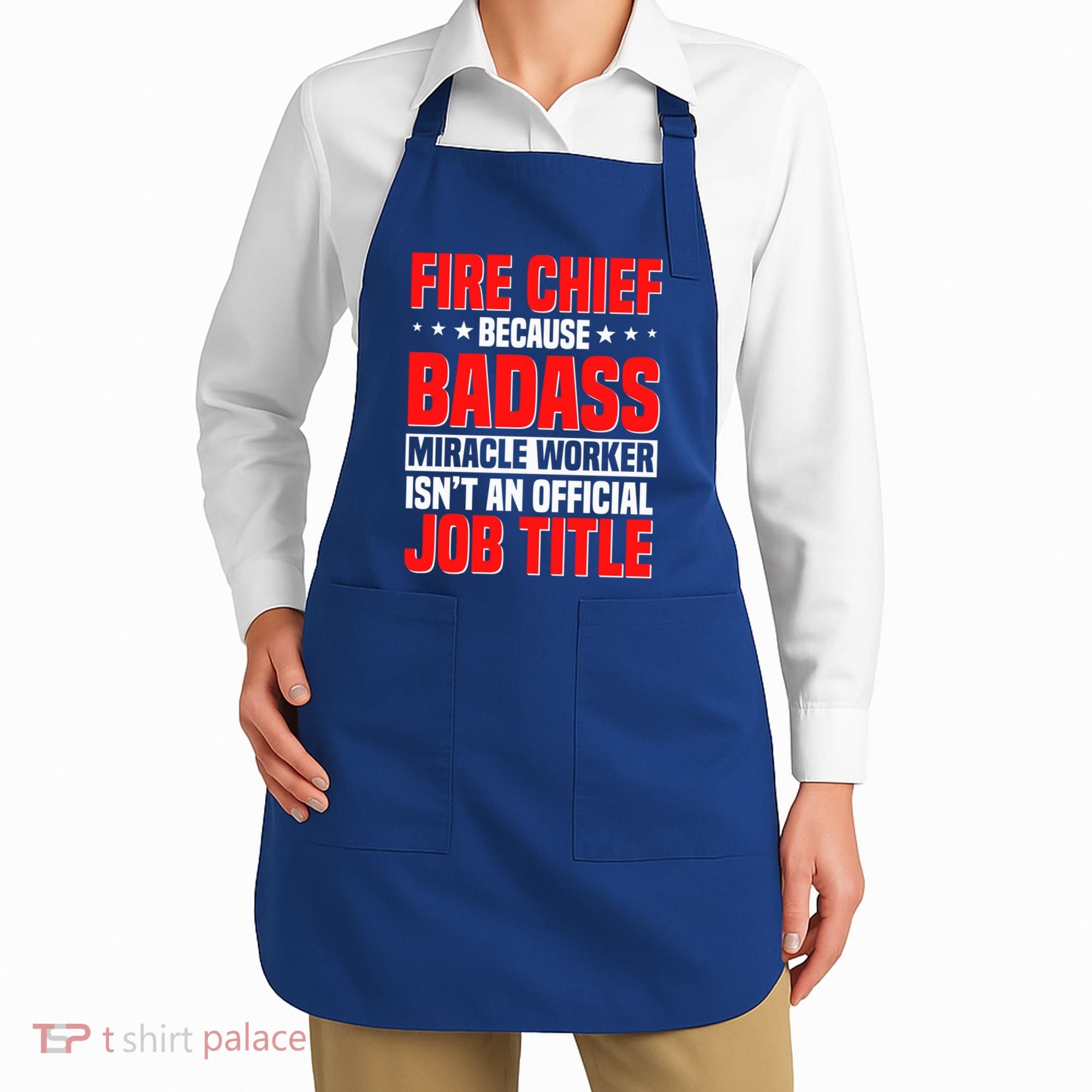 Fire Chief Comding Officer Badass Fire Firefighter Gift Apron