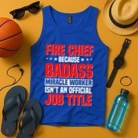 Fire Chief Comding Officer Badass Fire Firefighter Gift Tank Top thumb 4
