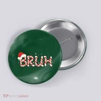 Funny Christmas Candy Cane Bruh Button thumb 0