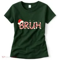 Funny Christmas Candy Cane Bruh Women's T-Shirt thumb 0