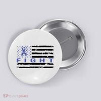 Fight Colon Cancer Awareness T Button thumb 0