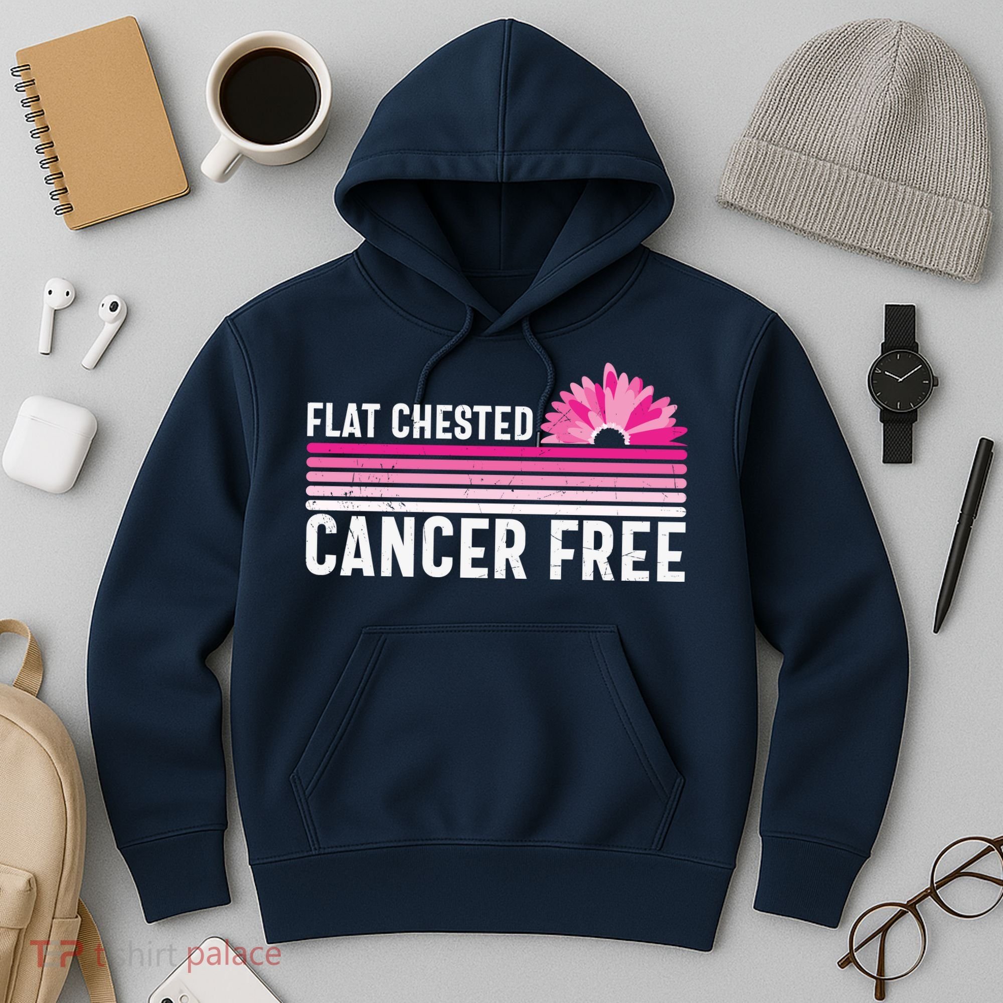 Flat Chested Cancer Free Sunflower Breast Cancer Hoodie
