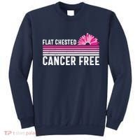 Flat Chested Cancer Free Sunflower Breast Cancer Sweatshirt thumb 0