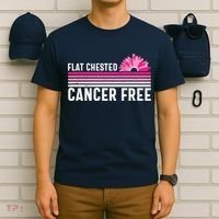Flat Chested Cancer Free Sunflower Breast Cancer T-Shirt thumb 6