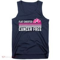 Flat Chested Cancer Free Sunflower Breast Cancer Tank Top thumb 0