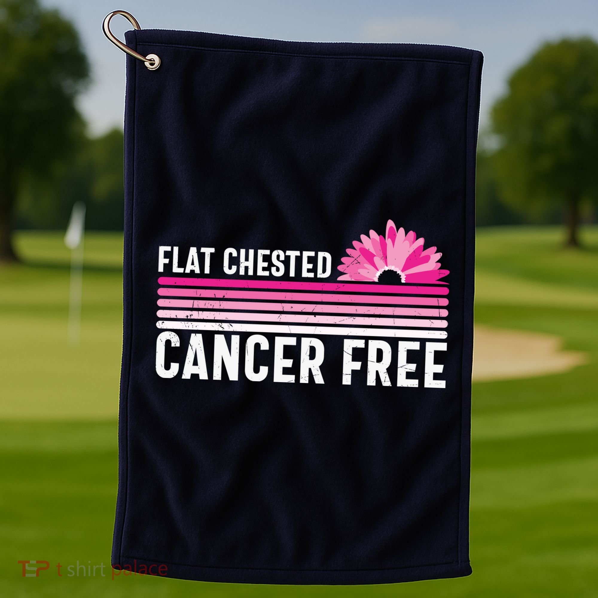 Flat Chested Cancer Free Sunflower Breast Cancer Golf Towel