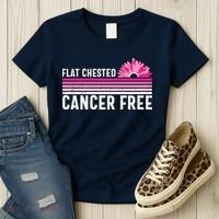 Flat Chested Cancer Free Sunflower Breast Cancer Women's T-Shirt thumb 3