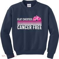 Flat Chested Cancer Free Sunflower Breast Cancer Kids Sweatshirt thumb 0