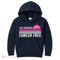 Flat Chested Cancer Free Sunflower Breast Cancer Kids Hoodie thumb 0