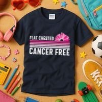 Flat Chested Cancer Free Sunflower Breast Cancer Kids T-Shirt thumb 3