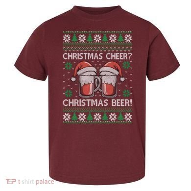 Funny Christmas Cheer Christmas Beer Ugly Sweater Toddler T-Shirt