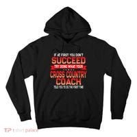 Fun Cross Country Coach Gift Funny Running Coaches Quote Tall Hoodie thumb 0