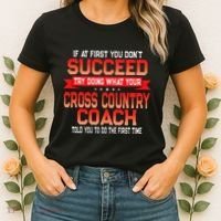Fun Cross Country Coach Gift Funny Running Coaches Quote Women's T-Shirt thumb 2