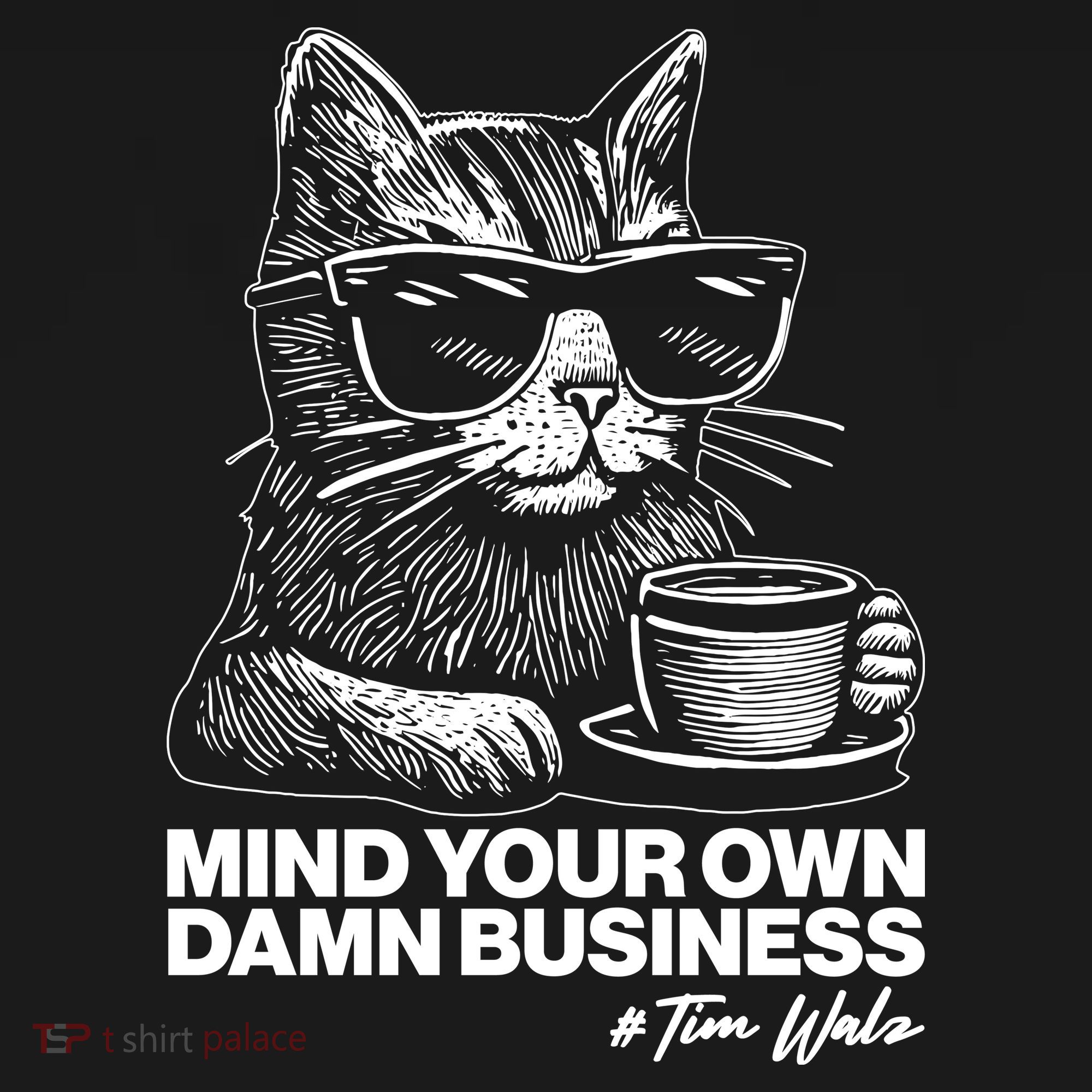 Funny Coffee Cat Mind Your Own Damn Business #Tim Walz 2024 Election Backpack