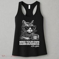 Funny Coffee Cat Mind Your Own Damn Business #Tim Walz 2024 Election Women's Tank Top thumb 3