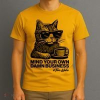 Funny Coffee Cat Mind Your Own Damn Business #Tim Walz 2024 Election T-Shirt thumb 3