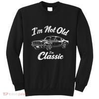 Funny Classic Car Guy Humor Saying For Old Man Enthusiasts Sweatshirt thumb 0