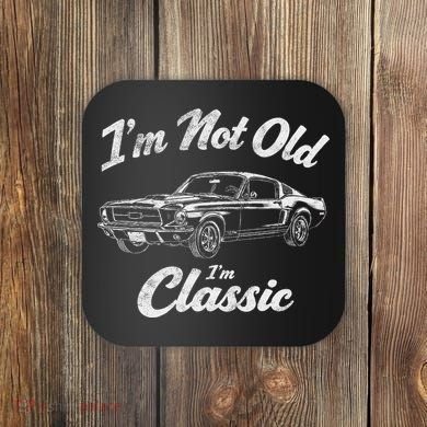 Funny Classic Car Guy Humor Saying For Old Man Enthusiasts Coaster
