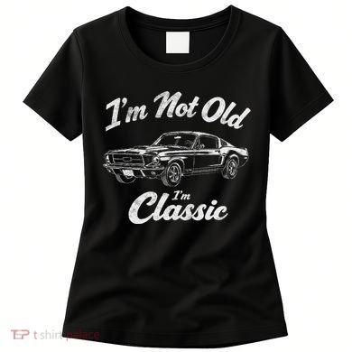 Funny Classic Car Guy Humor Saying For Old Man Enthusiasts Women's T-Shirt