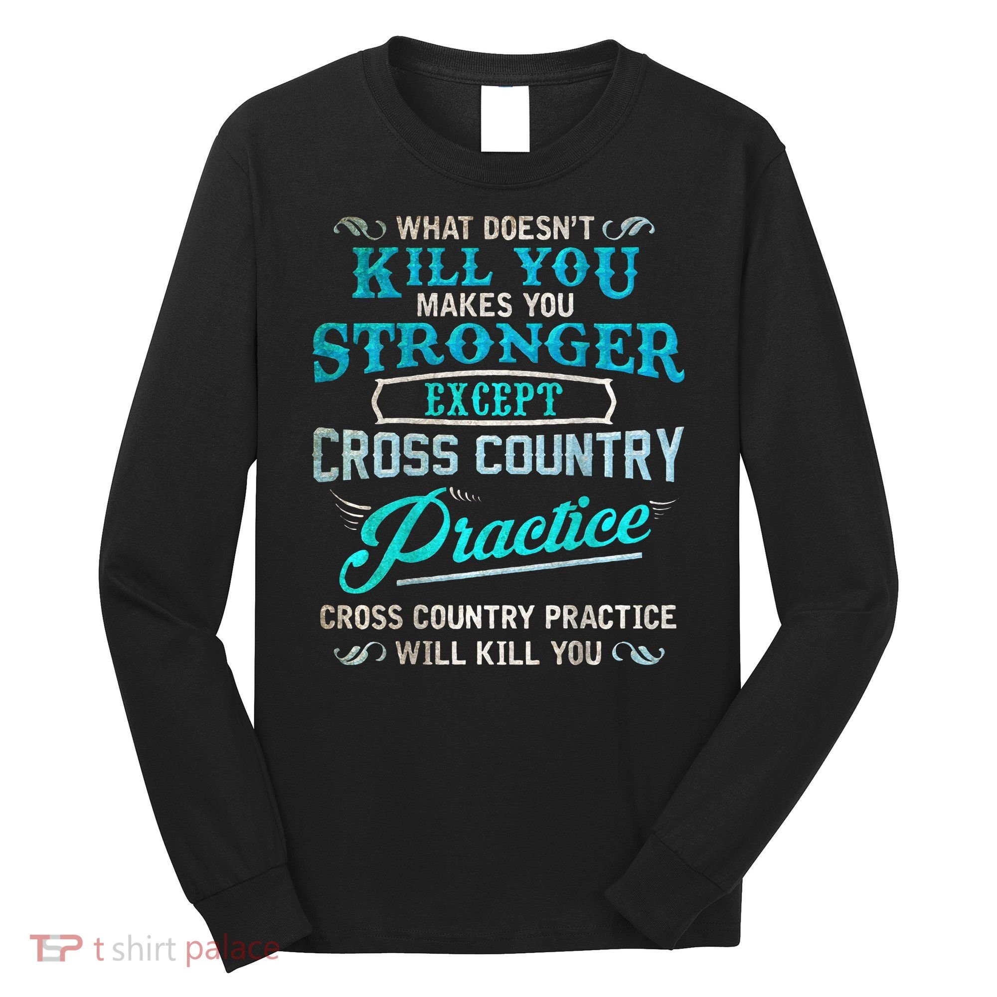 Funny Cross Country Runner Gift For Running Coach Long Sleeve Shirt