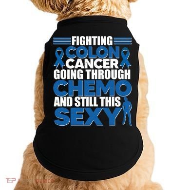 Fighting Colon Cancer Going Through Chemo And Still This Sexy Doggie Tank