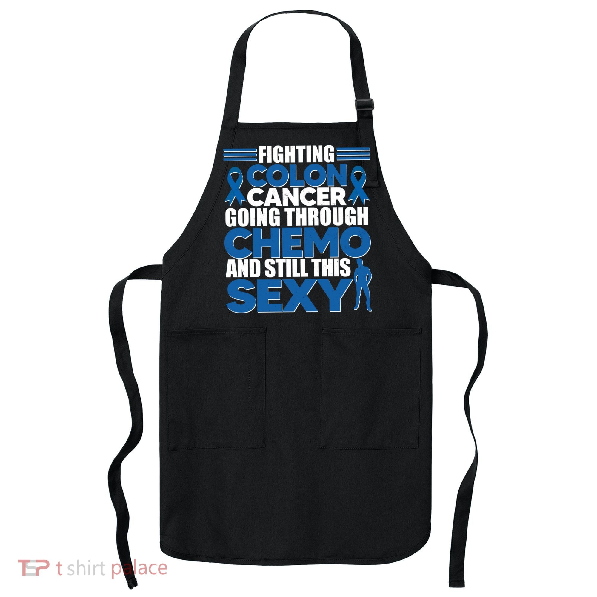 Fighting Colon Cancer Going Through Chemo And Still This Sexy Apron