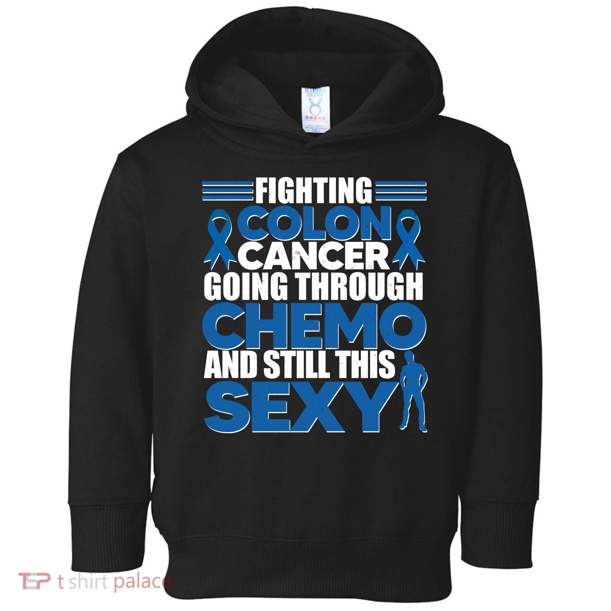 Fighting Colon Cancer Going Through Chemo And Still This Sexy Toddler Hoodie