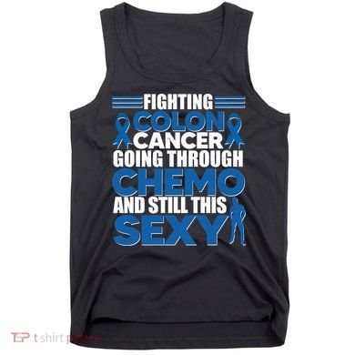 Fighting Colon Cancer Going Through Chemo And Still This Sexy Tank Top
