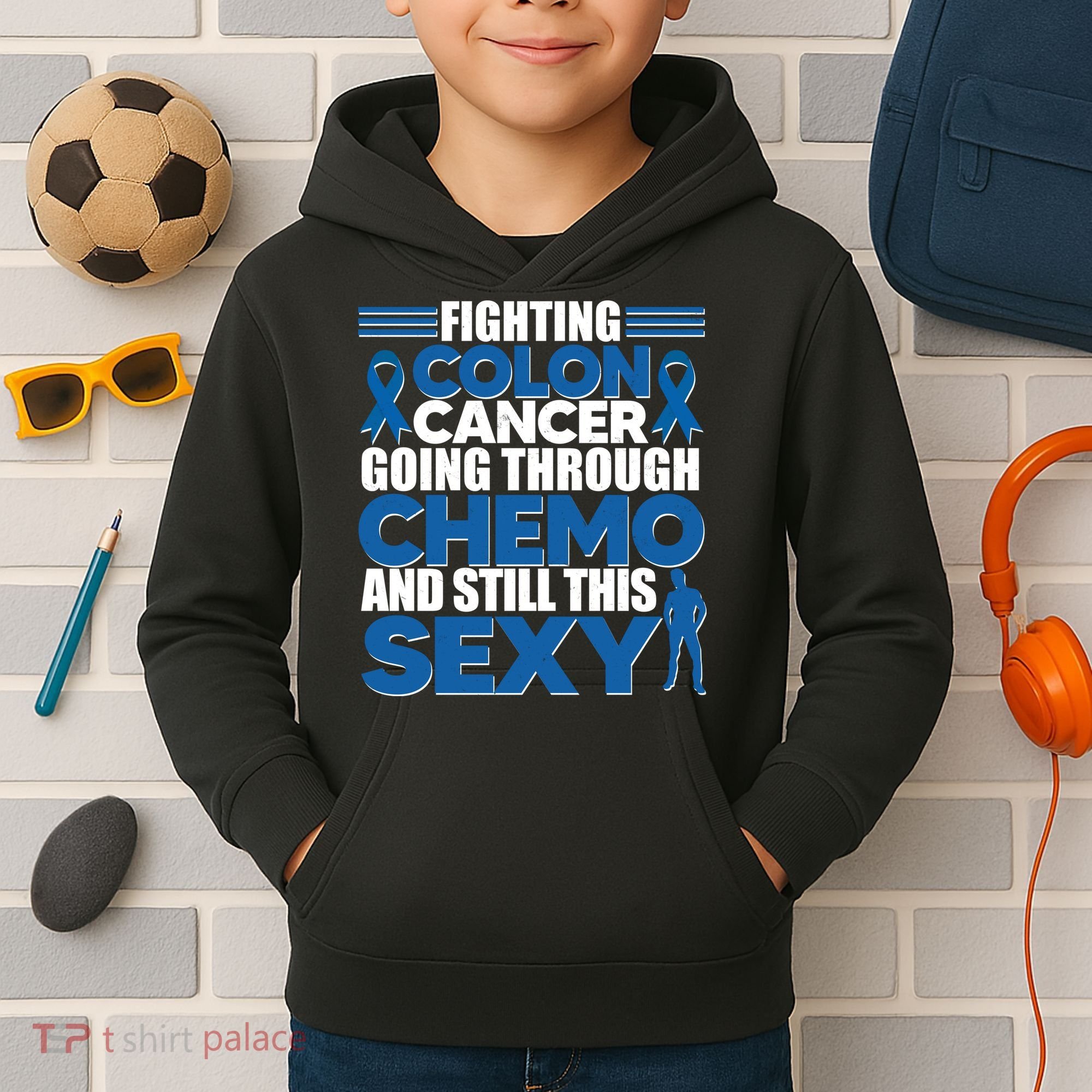 Fighting Colon Cancer Going Through Chemo And Still This Sexy Kids Hoodie