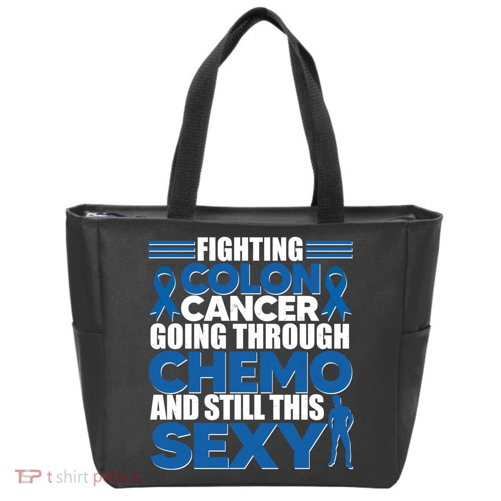 Fighting Colon Cancer Going Through Chemo And Still This Sexy Tote Bag