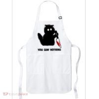 Funny Cat Cat Lovers You Saw Nothing Apron thumb 0