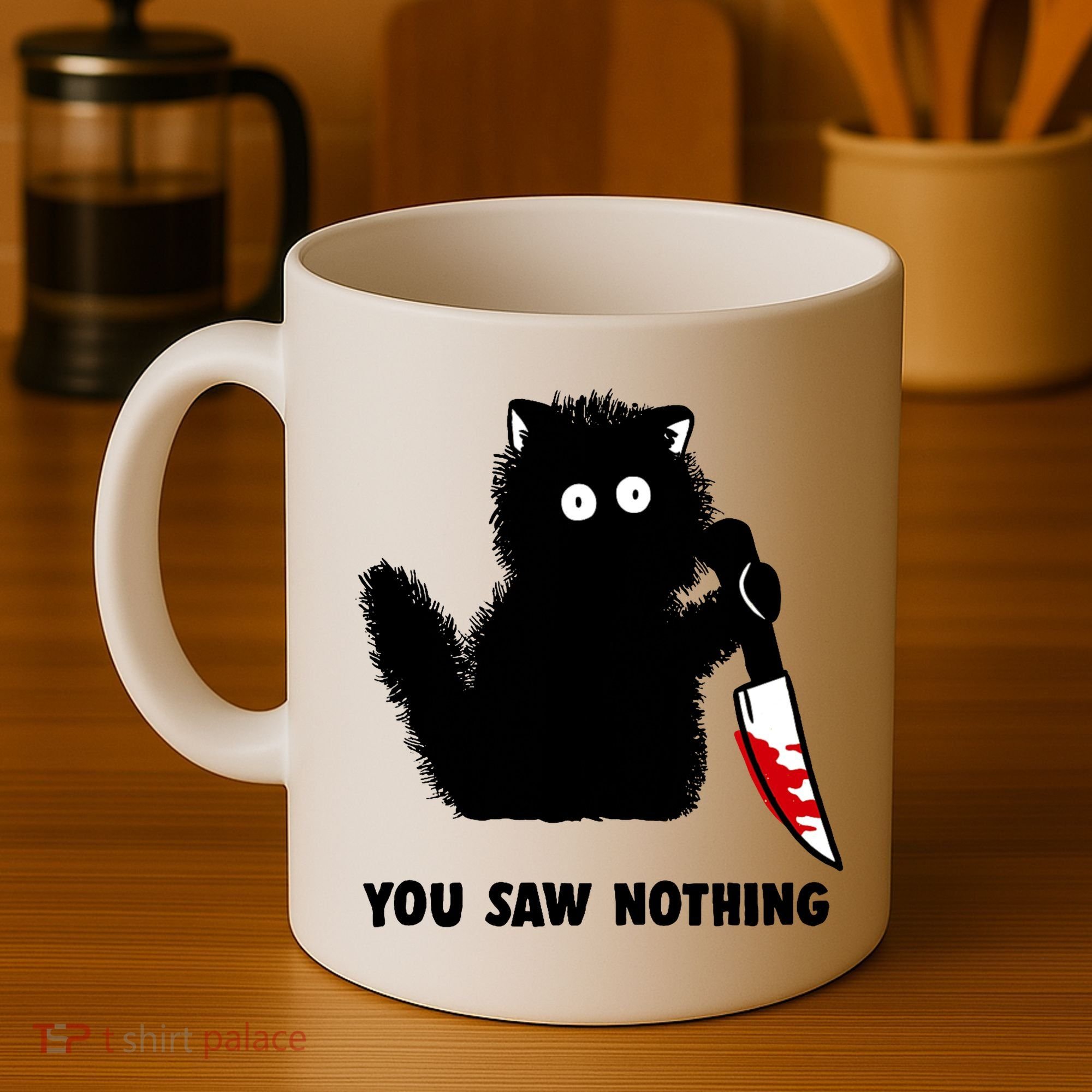 Funny Cat Cat Lovers You Saw Nothing Coffee Mug
