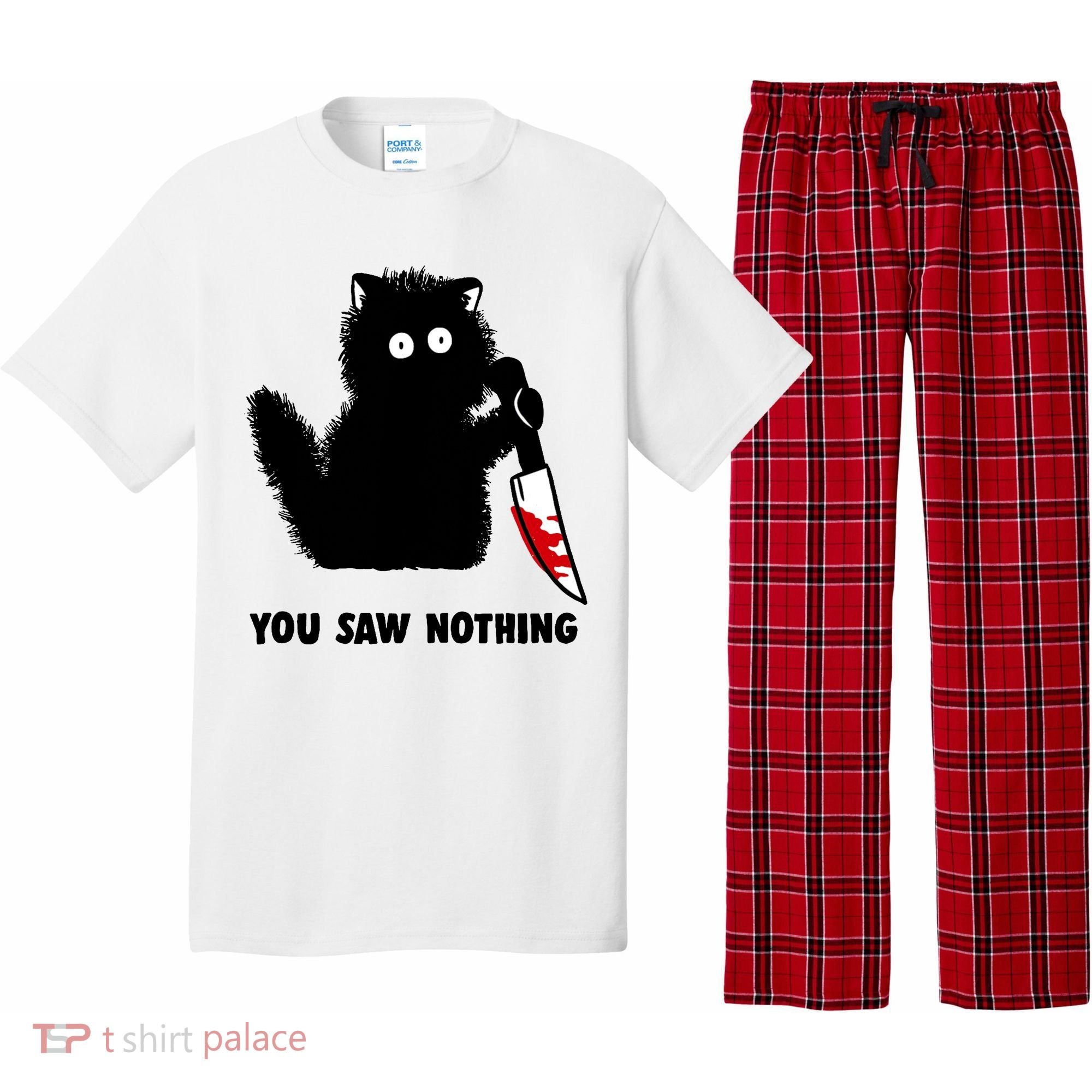 Funny Cat Cat Lovers You Saw Nothing Pajama Set