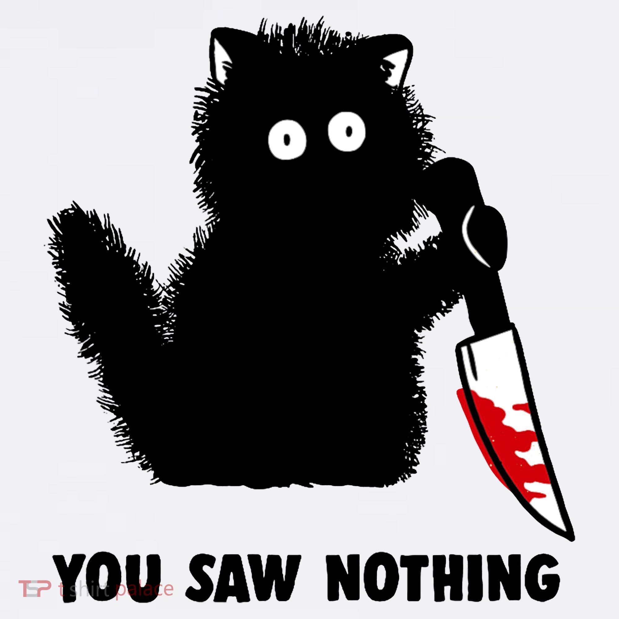 Funny Cat Cat Lovers You Saw Nothing Mousepad