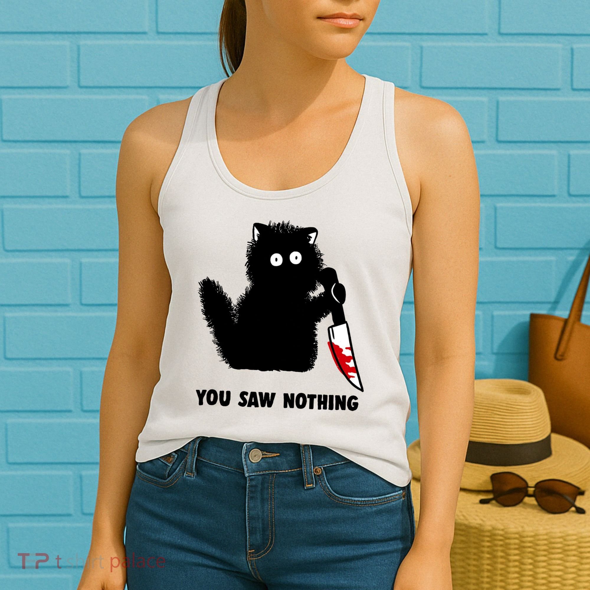 Funny Cat Cat Lovers You Saw Nothing Women's Tank Top