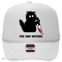 Funny Cat Cat Lovers You Saw Nothing Hat thumb 0