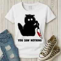 Funny Cat Cat Lovers You Saw Nothing Women's T-Shirt thumb 3