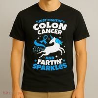 Funny Colon Cancer Fighter Fighting Unicorn Quote Gift Idea T-Shirt thumb 3