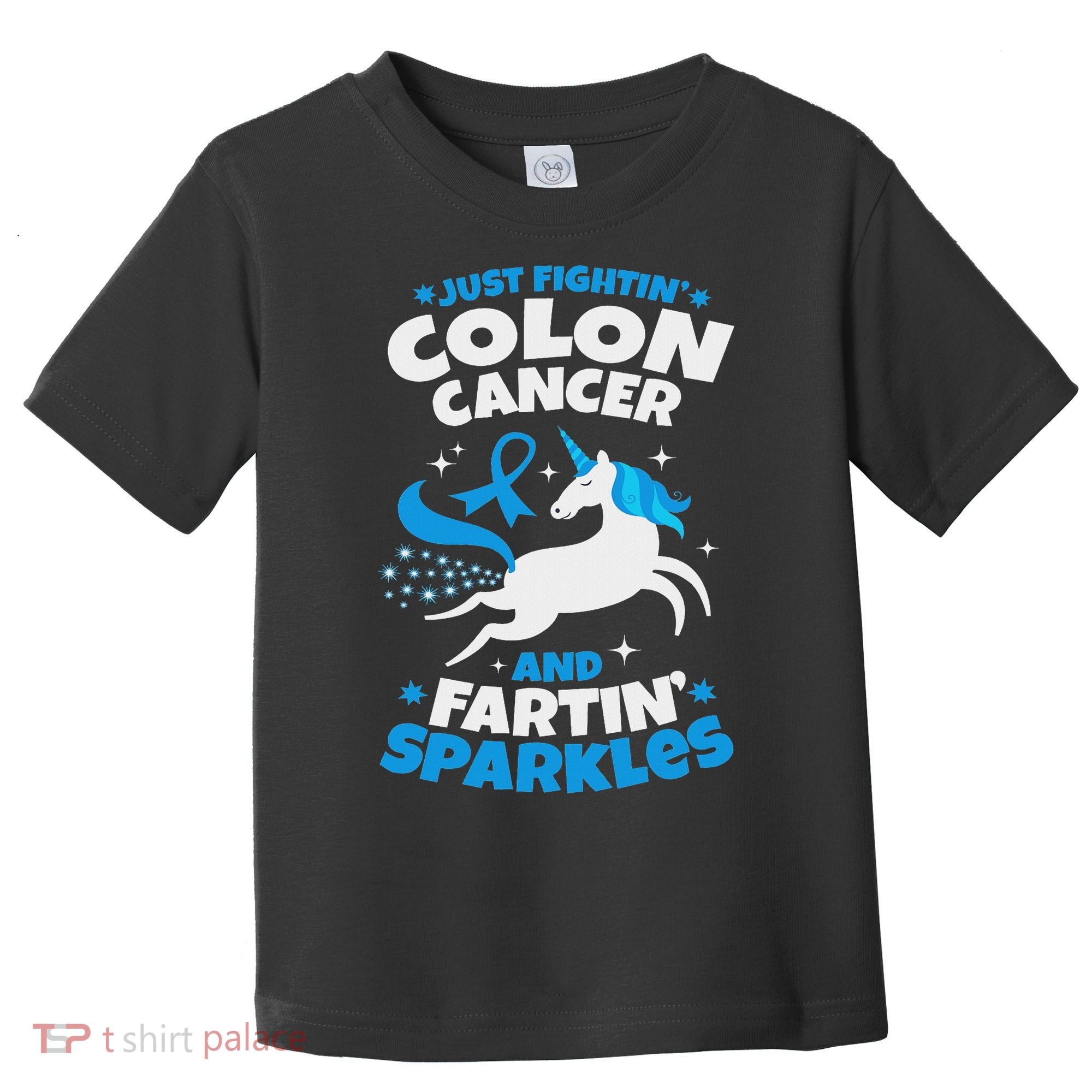 Funny Colon Cancer Fighter Fighting Unicorn Quote Gift Idea Toddler T-Shirt