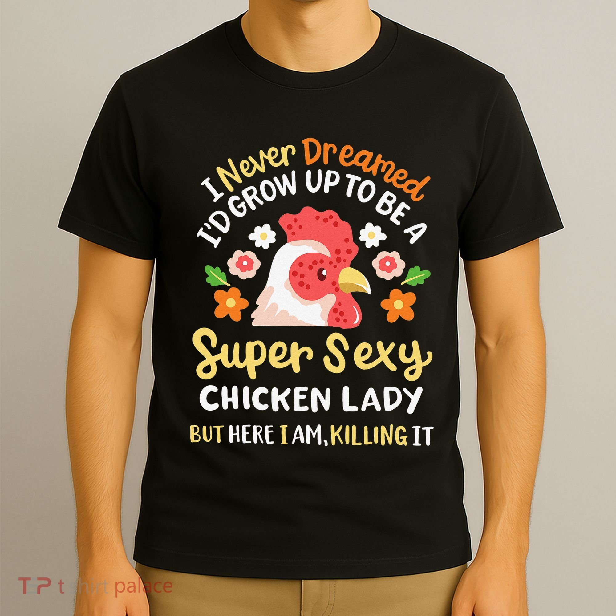 Funny Crazy Chicken Farmer Lady T-Shirt