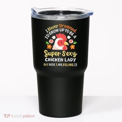 Funny Crazy Chicken Farmer Lady Tumbler