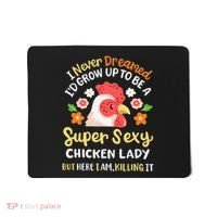 Funny Crazy Chicken Farmer Lady Mousepad thumb 0