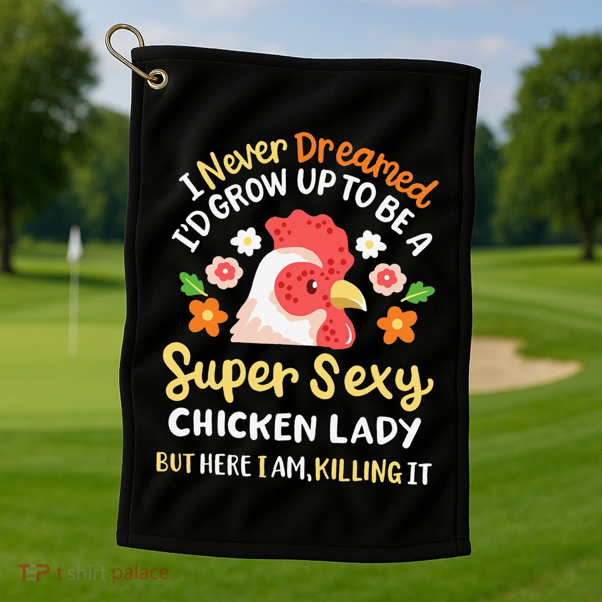 Funny Crazy Chicken Farmer Lady Golf Towel