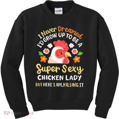 Funny Crazy Chicken Farmer Lady Kids Sweatshirt